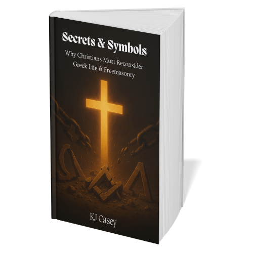 Secrets & Symbols: Why Christians Must Reconsider Greek Life & Freemasonry